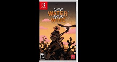 Where the Water Tastes like Wine